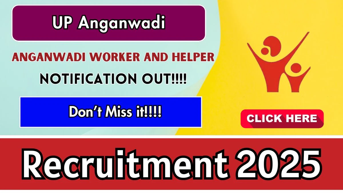 UP Anganwadi Anganwadi Worker and Helper Recruitment 2025: Apply for 1533 Posts