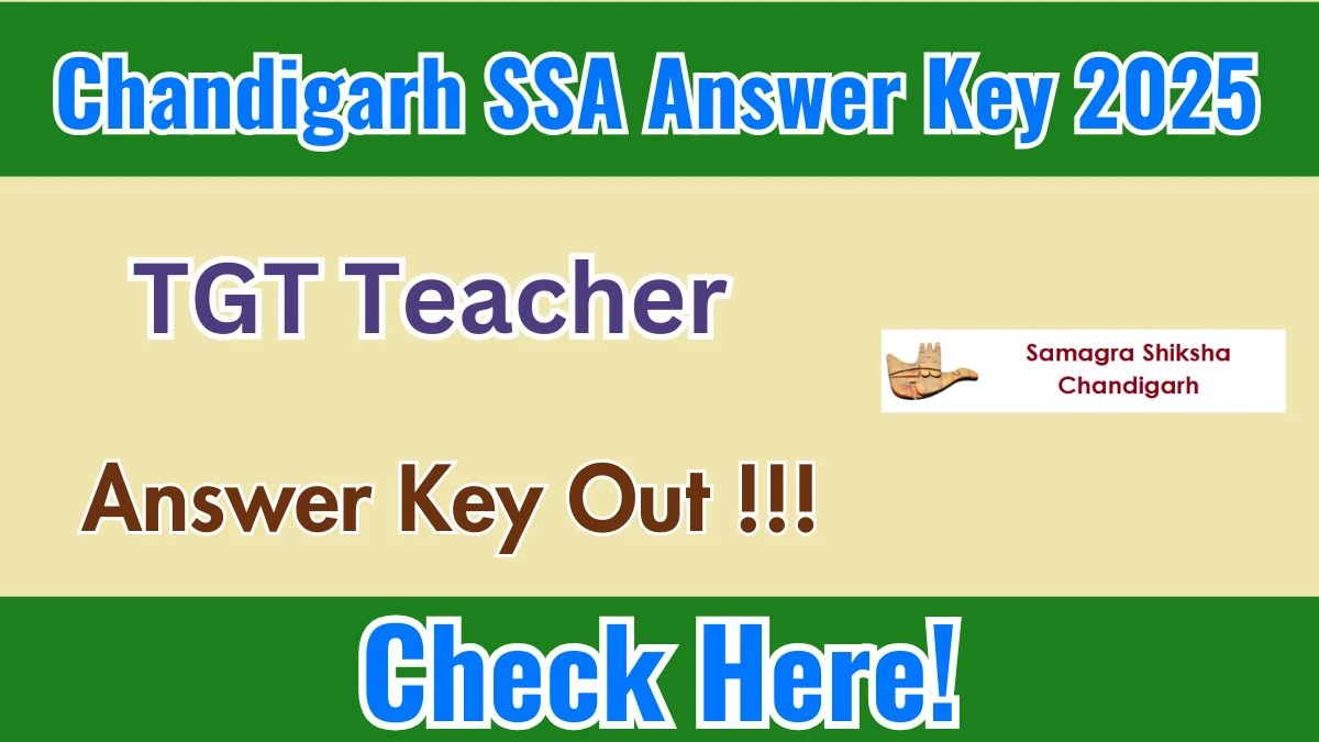 Chandigarh SSA TGT Teacher Answer Key 2025 OUT Download Link Available