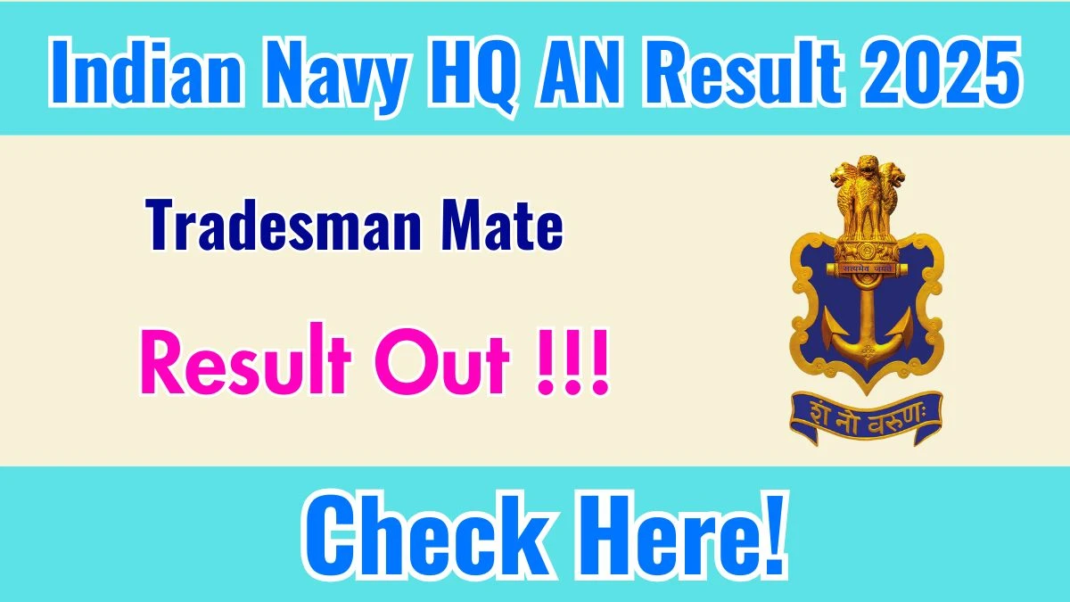 Indian Navy Tradesman Mate Result 2025 OUT at joinindiannavy.gov.in - Download Link Here
