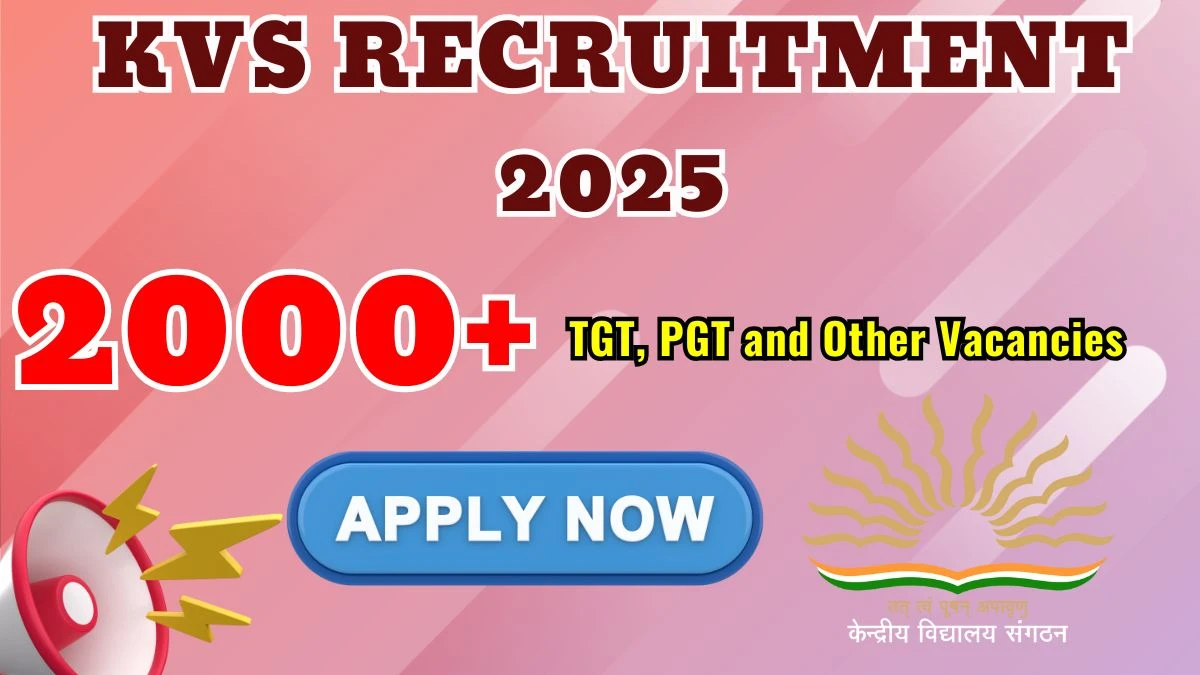 KVS TGT, PGT and Other Recruitment 2025: Apply for 1712 Posts