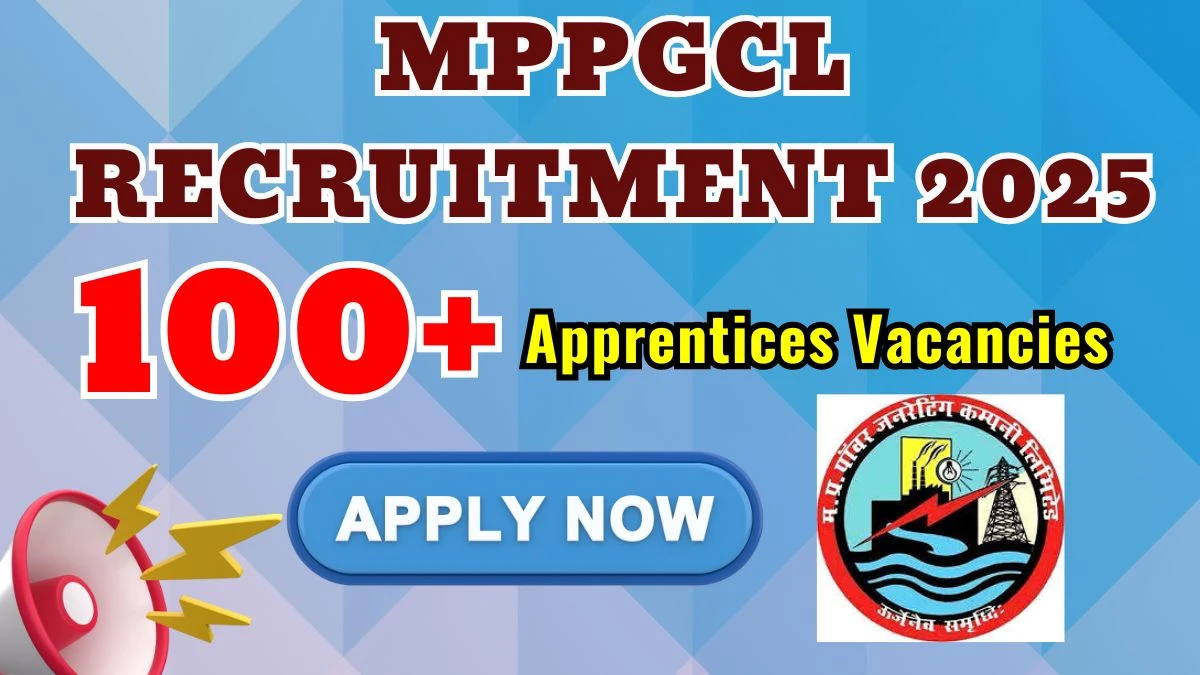 MPPGCL Apprentices Recruitment 2025: Apply for 170 Posts