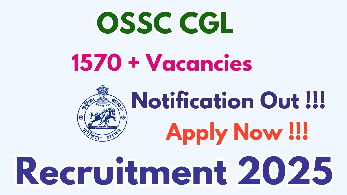 OSSC Group B, Group C Recruitment 2025: Apply for 1576 Posts