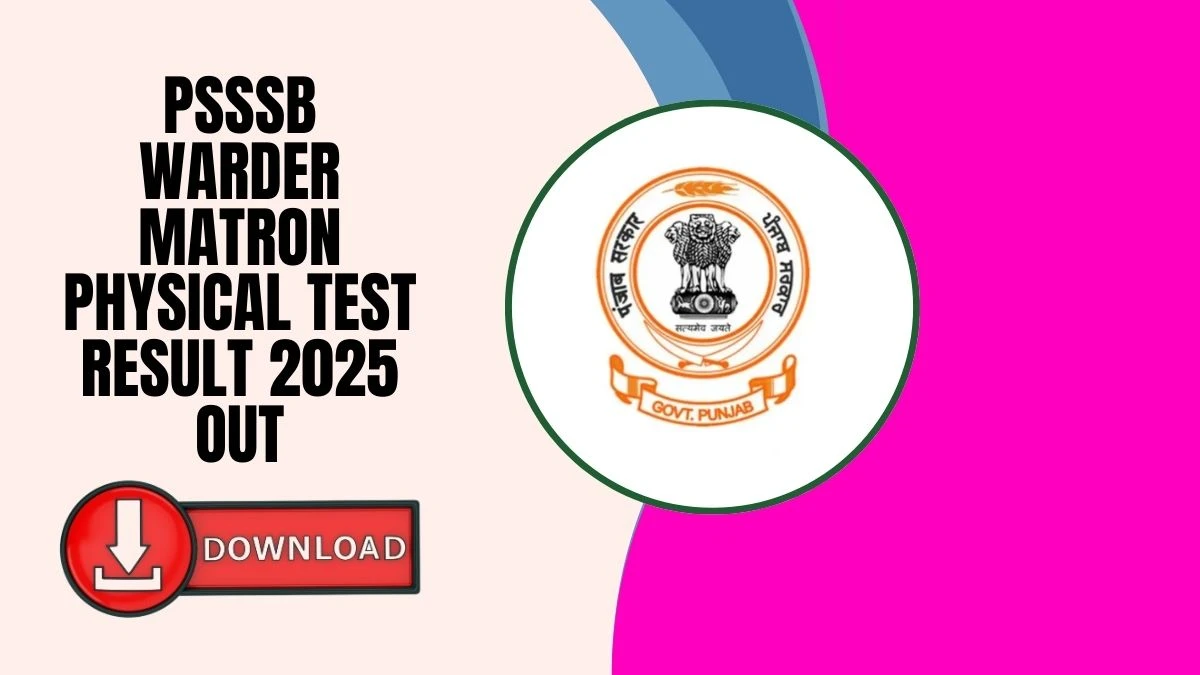 PSSSB Jail Warder And Matron Result 2025 OUT at sssb.punjab.gov.in - Download Link Here