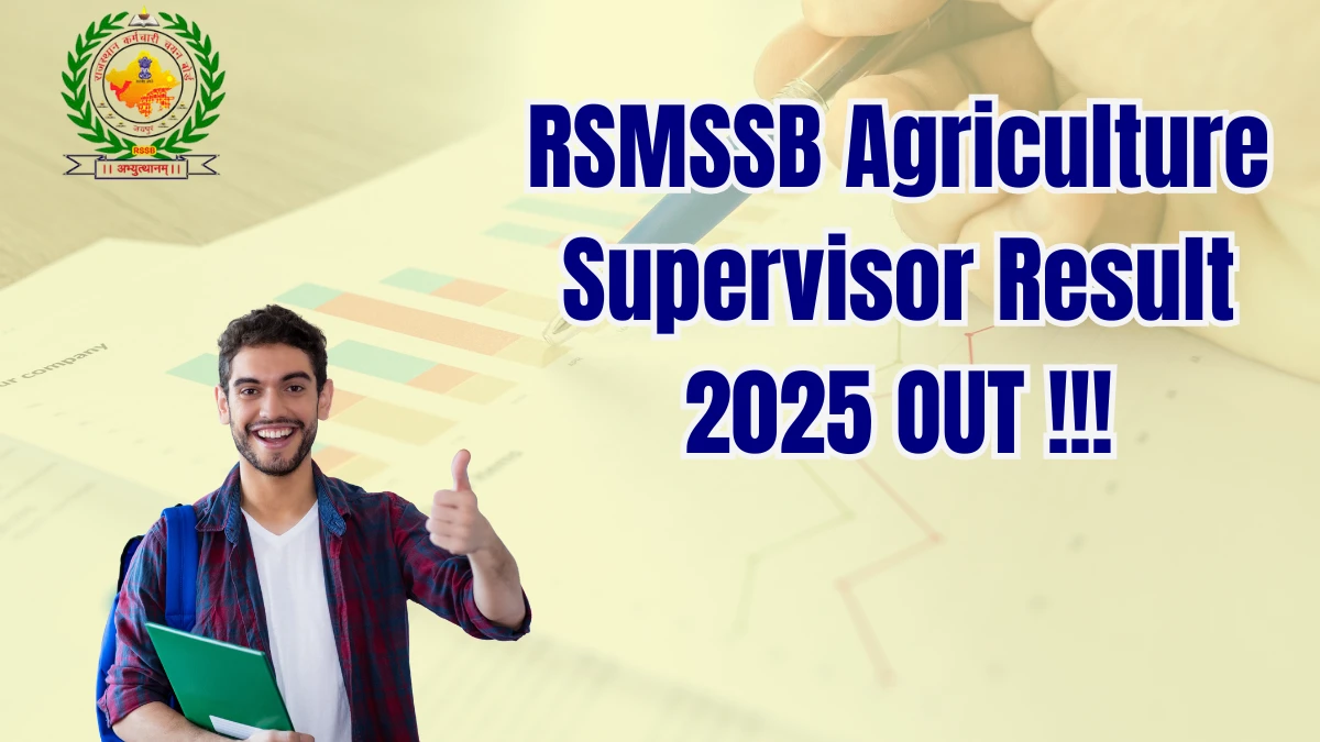 RSMSSB Agriculture Supervisor Result 2025 OUT at rssb.rajasthan.gov.in - Download Link Here
