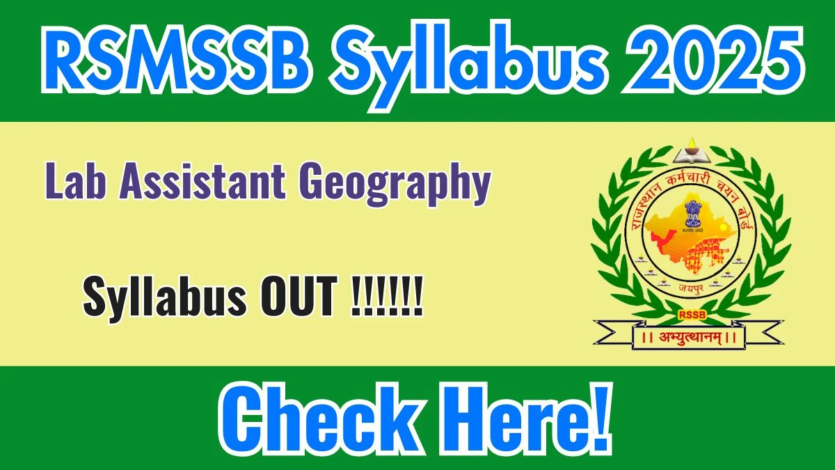RSMSSB Lab Assistant Geography Syllabus 2025 OUT Download PDF at rsmssb.rajasthan.gov.in