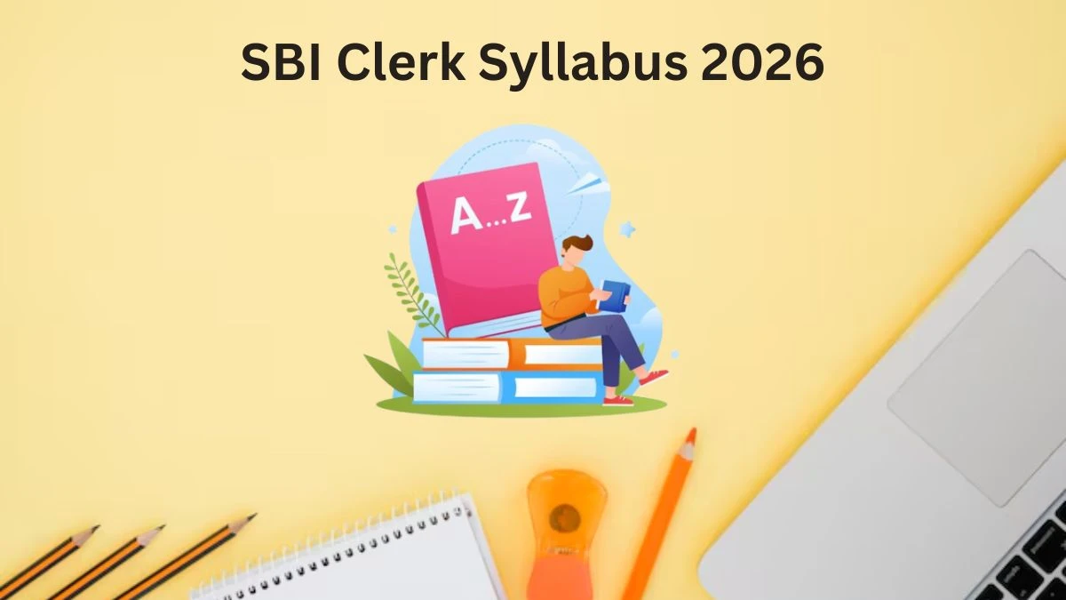 SBI Clerk Syllabus 2025 OUT Download PDF at sbi.bank.in