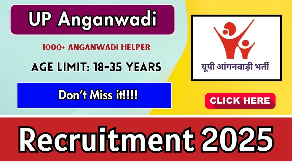 UP Anganwadi Anganwadi Helper Recruitment 2025: Apply for 1034 Posts