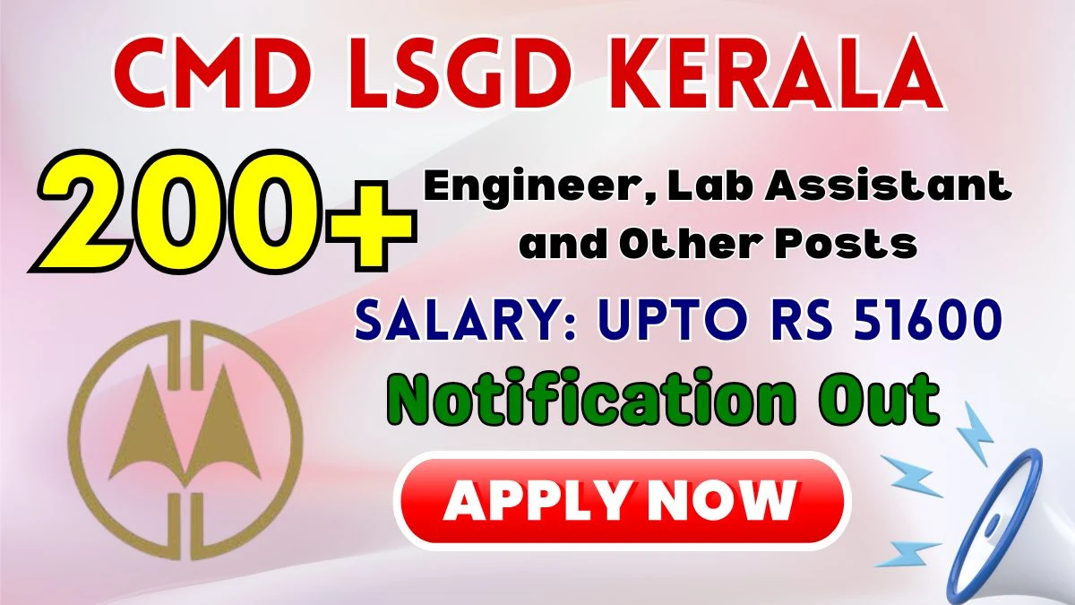 CMD LSGD Kerala Engineer, Lab Assistant and Other Recruitment 2026: Apply for 231 Posts