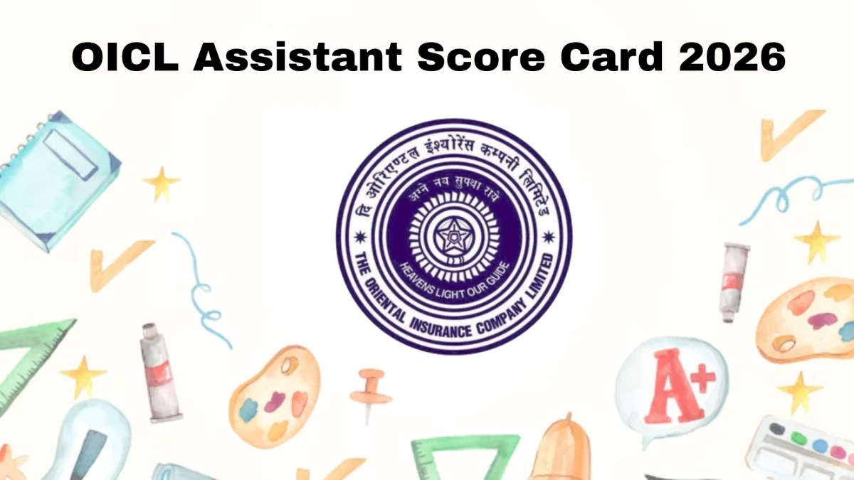 OICL Assistant Result 2026 OUT at orientalinsurance.org.in - Download Link Here