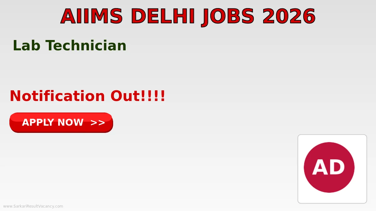 AIIMS Delhi Laboratory Technician TB Research Recruitment 2026