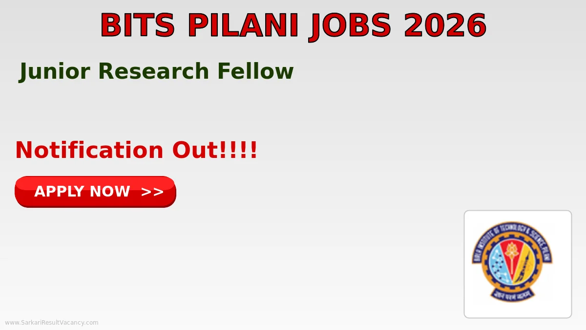 BITS Pilani Recruitment 2026