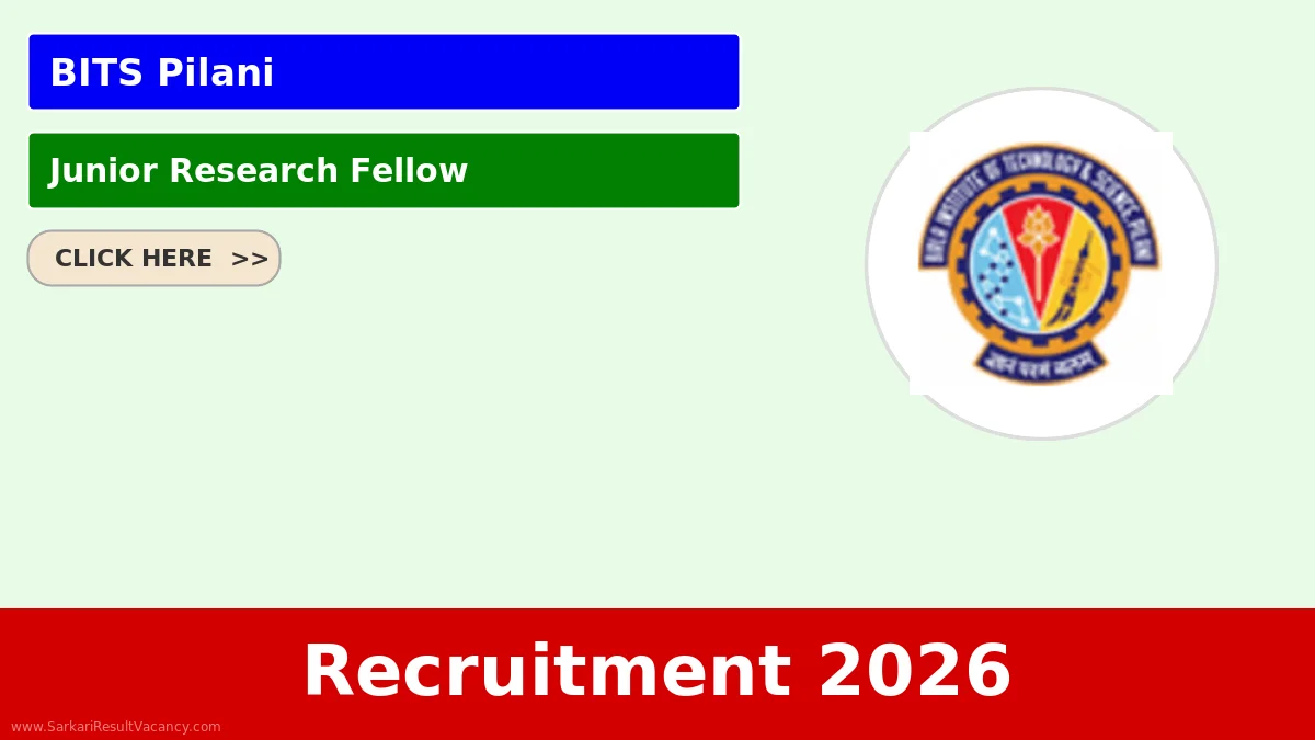 BITS Pilani Recruitment 2026
