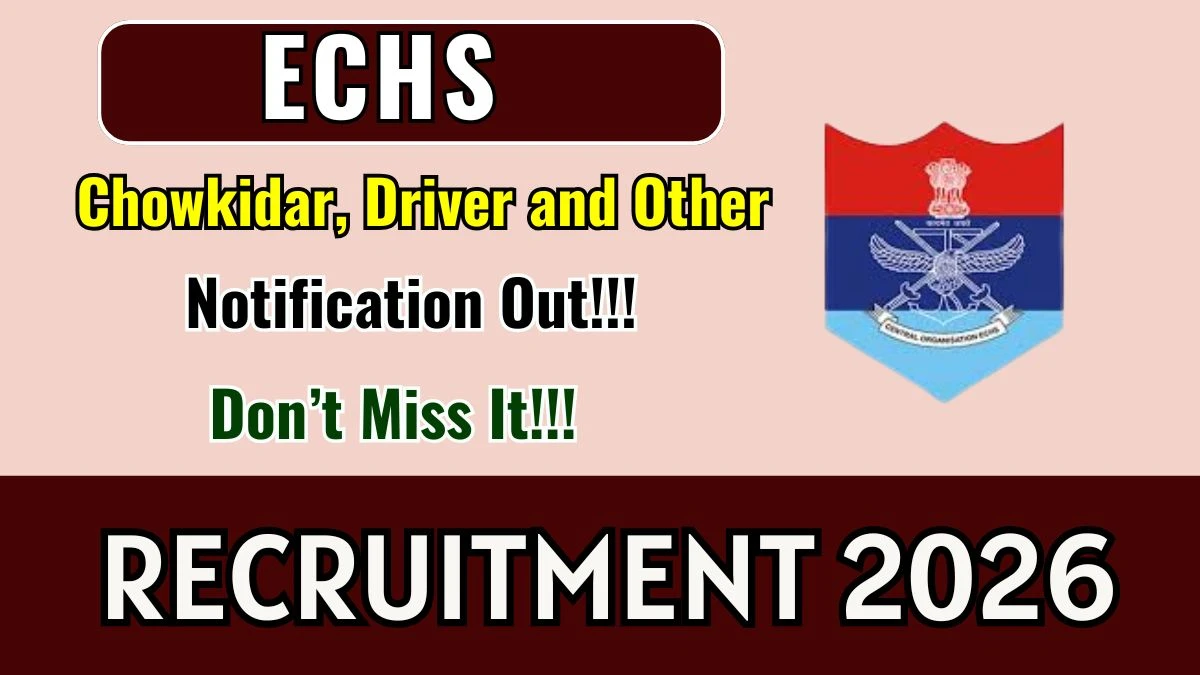 ECHS Leimakhong Chowkidar, Driver and Other Recruitment 2026: Apply for 16 Posts