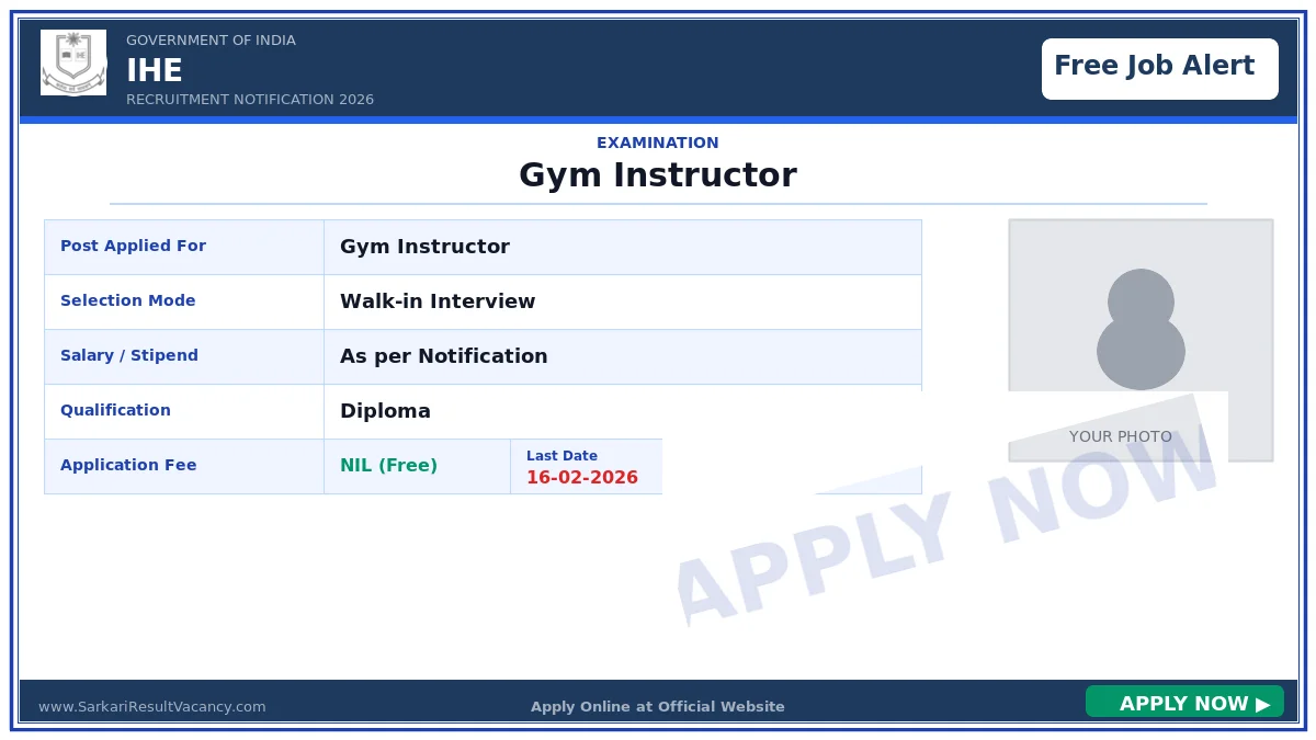 IHE Delhi Gym Instructor Walk-in Interview 2026