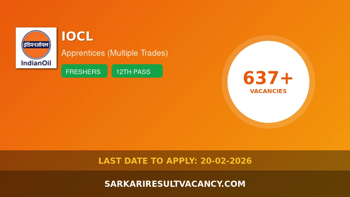 IOCL Apprenticeship Recruitment 2026 - 637 Vacancies at Panipat Refinery