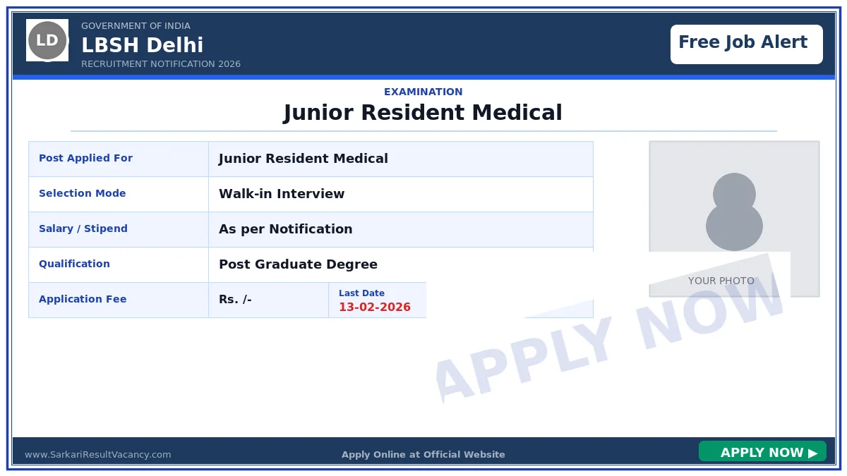 LBSH Delhi Junior Resident Interview 2026