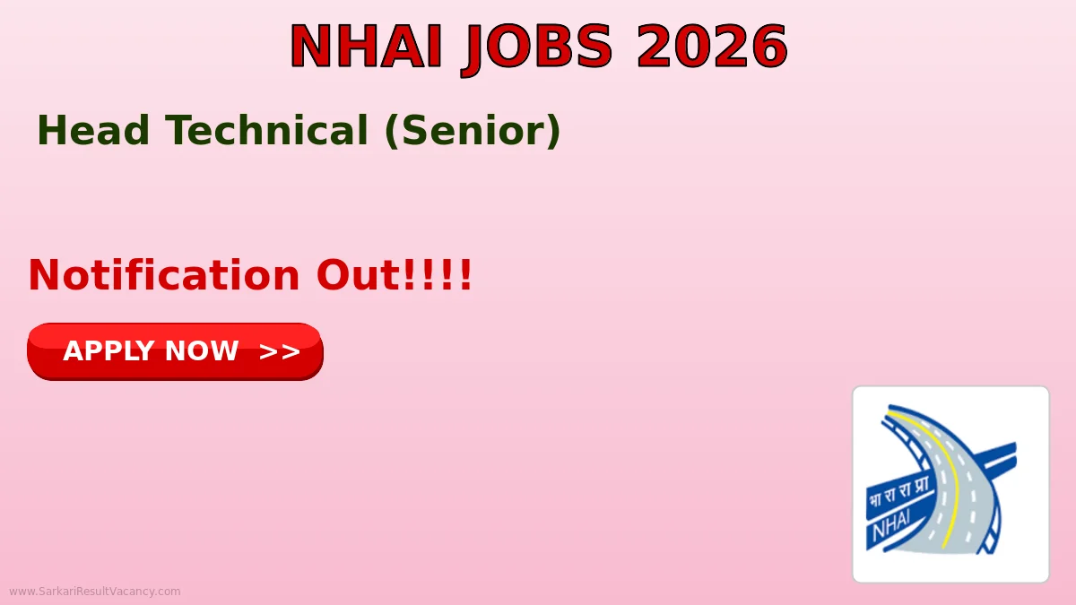 NHAI Head Technical Recruitment 2026