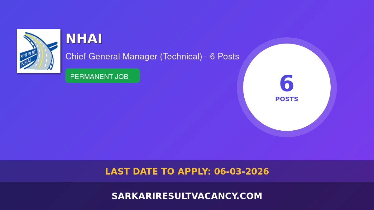 NHAI Recruitment 2026 - Chief General Manager (Technical)