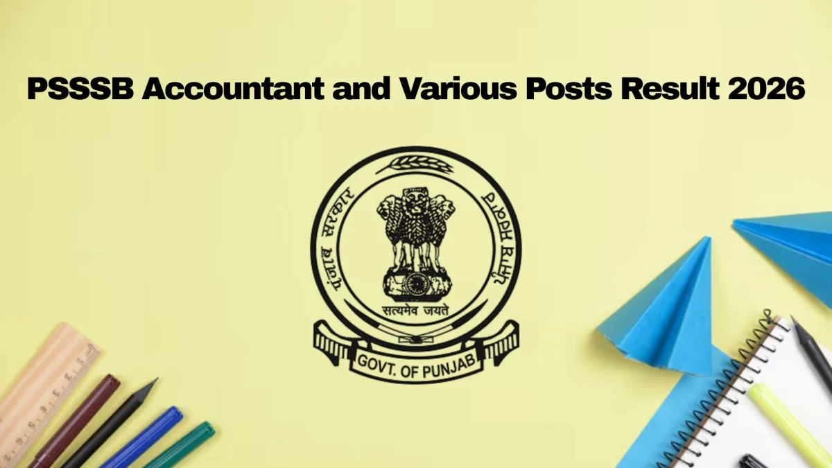 PSSSB Accountant, Work Mistry and Various Posts Result 2026 OUT at sssb.punjab.gov.in - Download Link Here