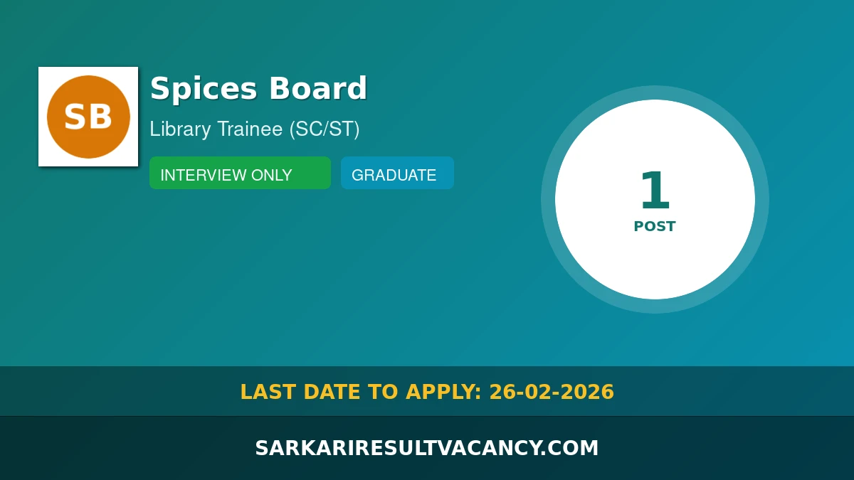 Spices Board Recruitment 2026 - Library Trainee