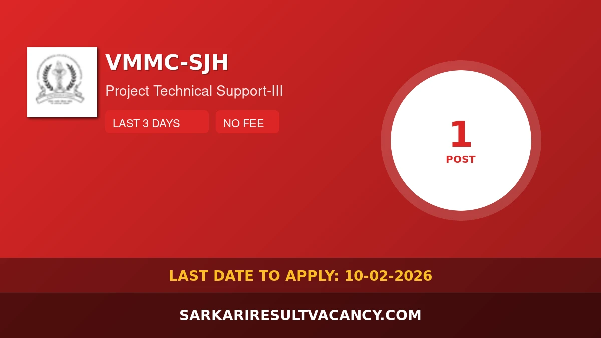 VMMC-SJH Recruitment 2026 - 1 Vacancy