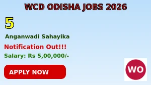 WCD Odisha Anganwadi Sahayika Recruitment 2024 - Apply Online
