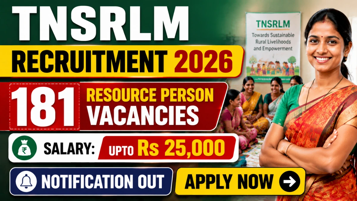 TNSRLM State Resource Person, District Resource Person,  Block Resource Person Recruitment 2026: Apply for 181 Posts